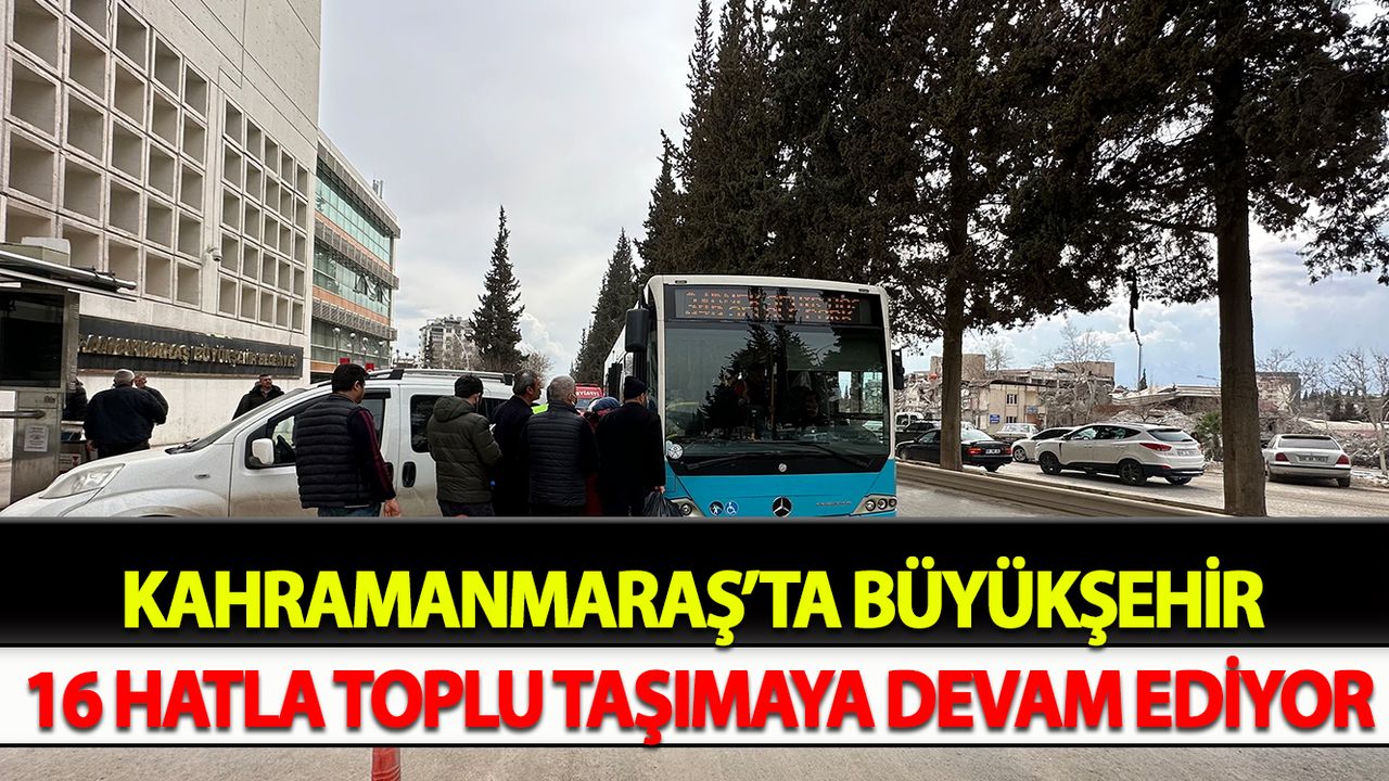 Büyükşehir 16 Hatla Toplu Taşımaya Devam Ediyor