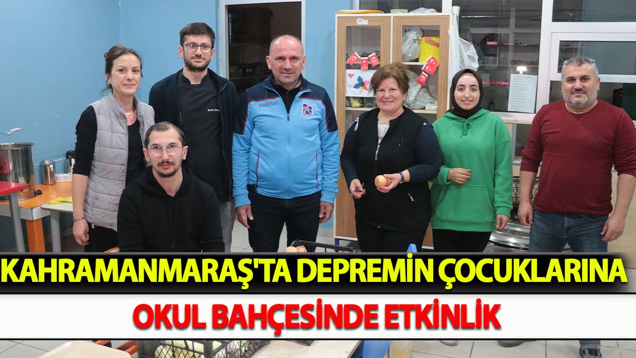 Kahramanmaraş'ta Depremin çocuklarına okul bahçesinde etkinlik