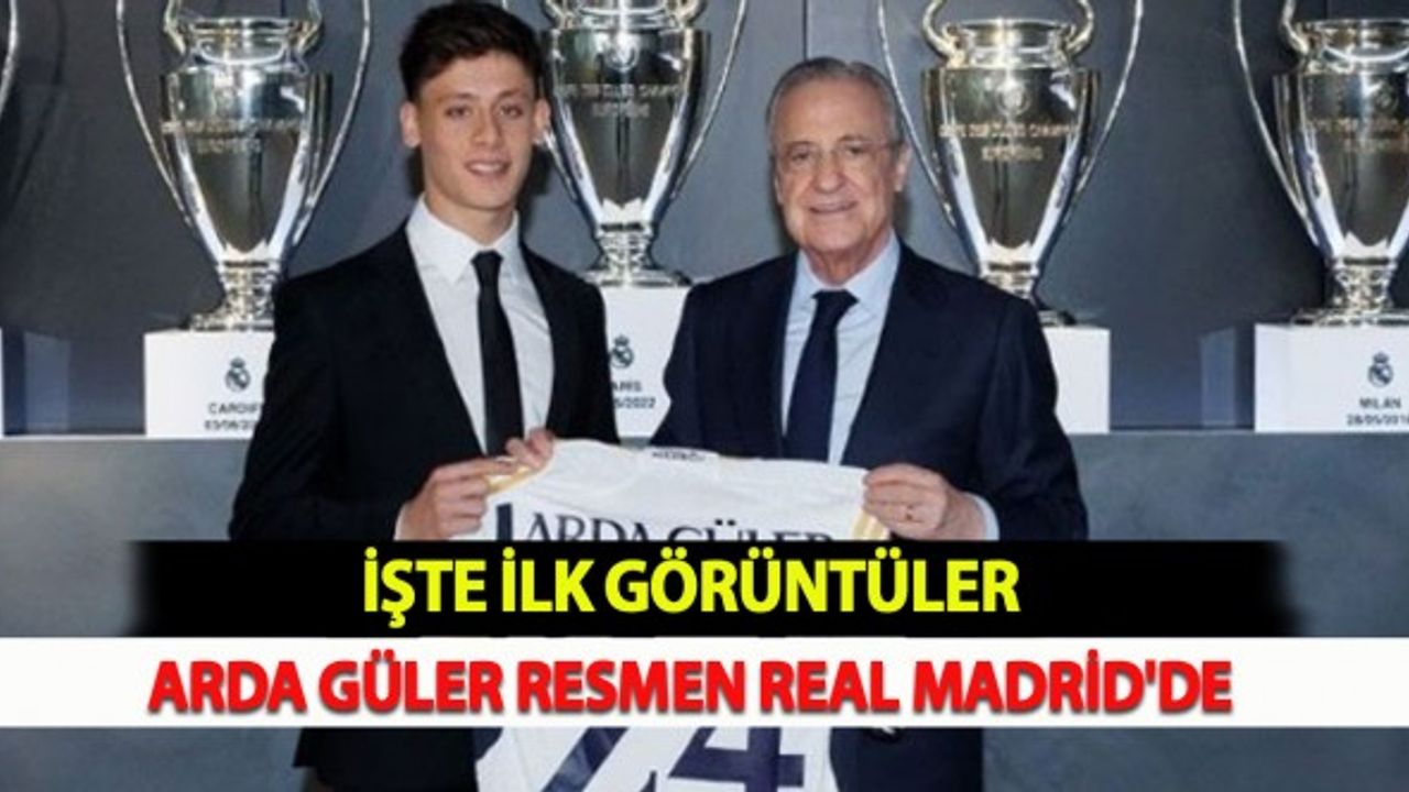 Arda Güler Resmen Real Madrid'de: İşte İlk Görüntüler