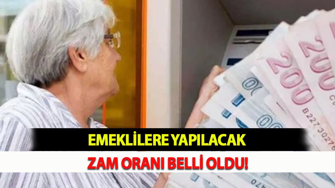 Emeklilere Yapılacak Zam Oranı Belli Oldu!
