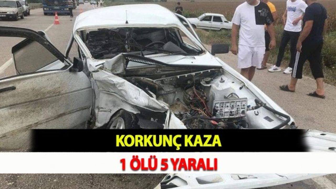 Korkunç Kaza: 1 Ölü 5 Yaralı