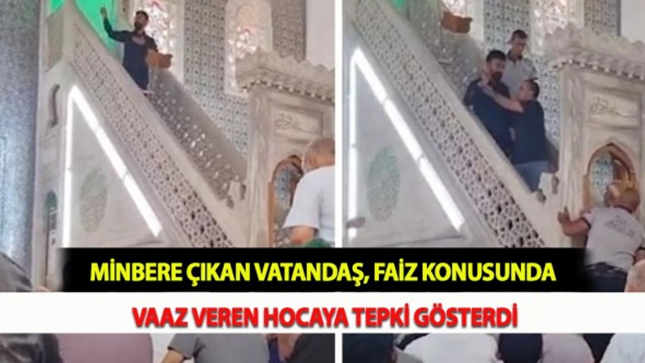 Minbere Çıkan Vatandaş, Faiz Konusunda Vaaz Veren Hocaya Tepki Gösterdi