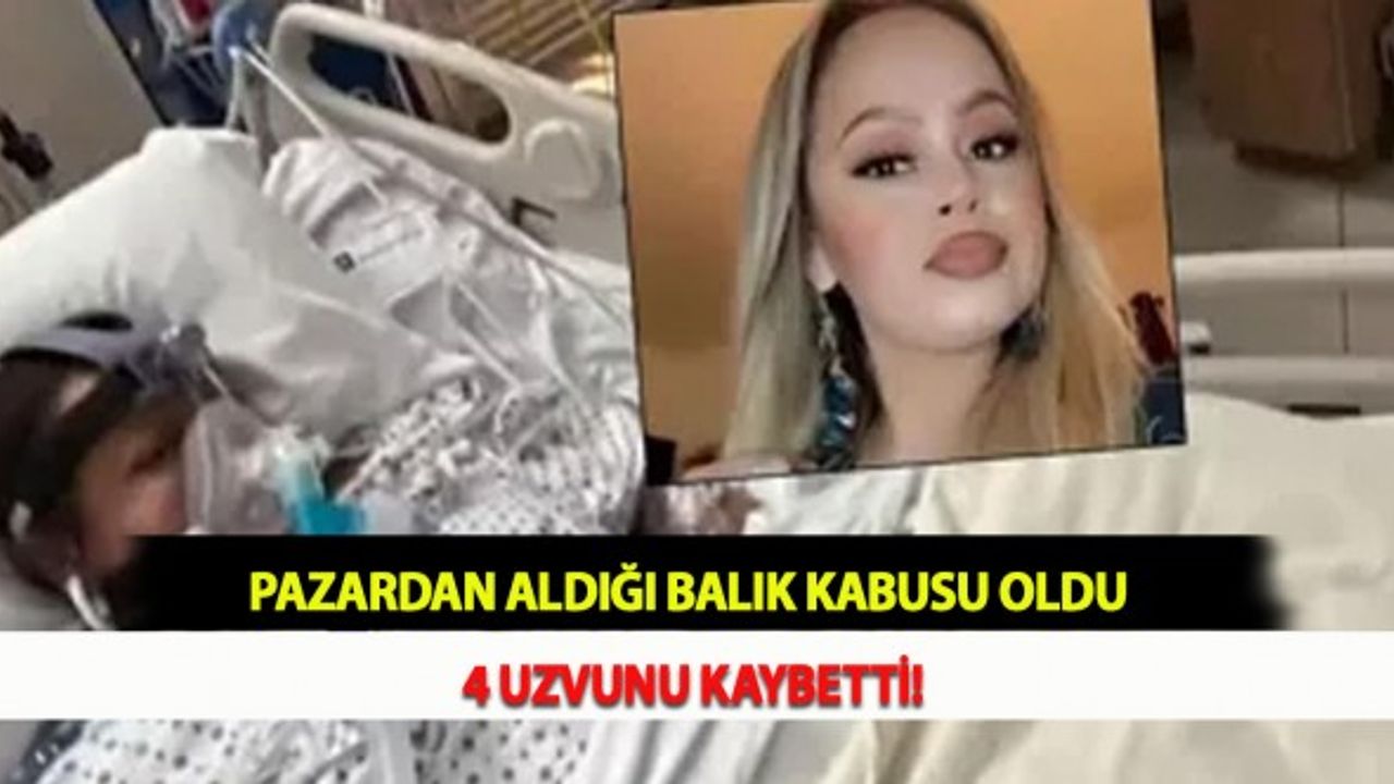 Pazardan Aldığı Balık Kabusu Oldu 4 Uzvunu Kaybetti!
