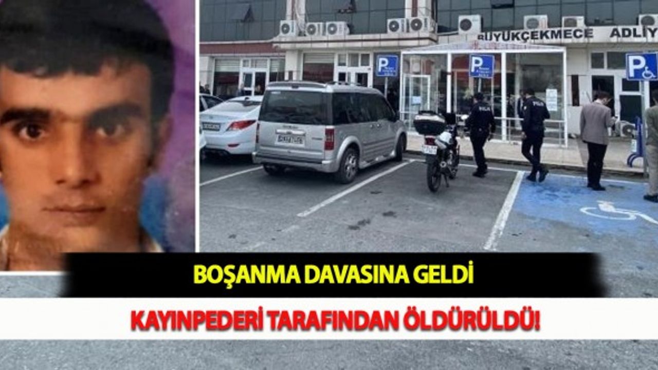 Boşanma Davasına Geldi Kayınpederi Tarafından Öldürüldü!