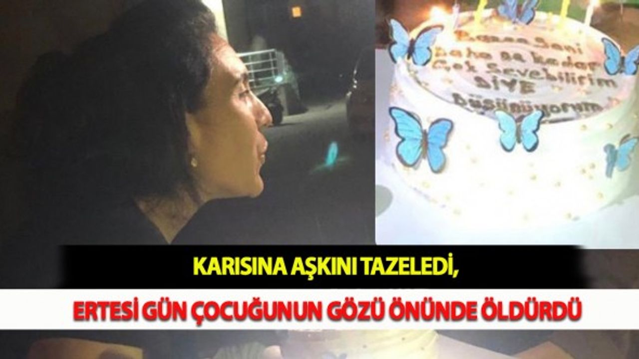 Karısına Aşkını Tazeledi, Ertesi Gün Çocuğunun Gözü Önünde Öldürdü
