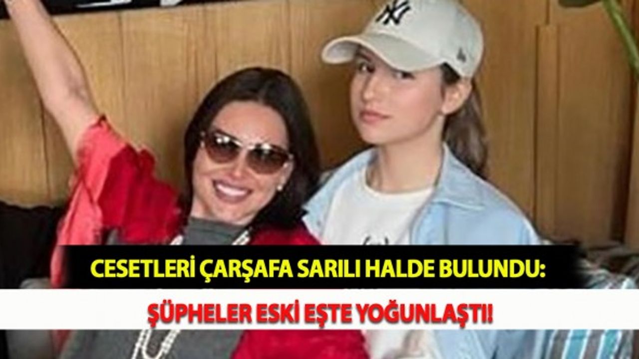 Cesetleri Çarşafa Sarılı Halde Bulundu: Şüpheler Eski Eşte Yoğunlaştı!