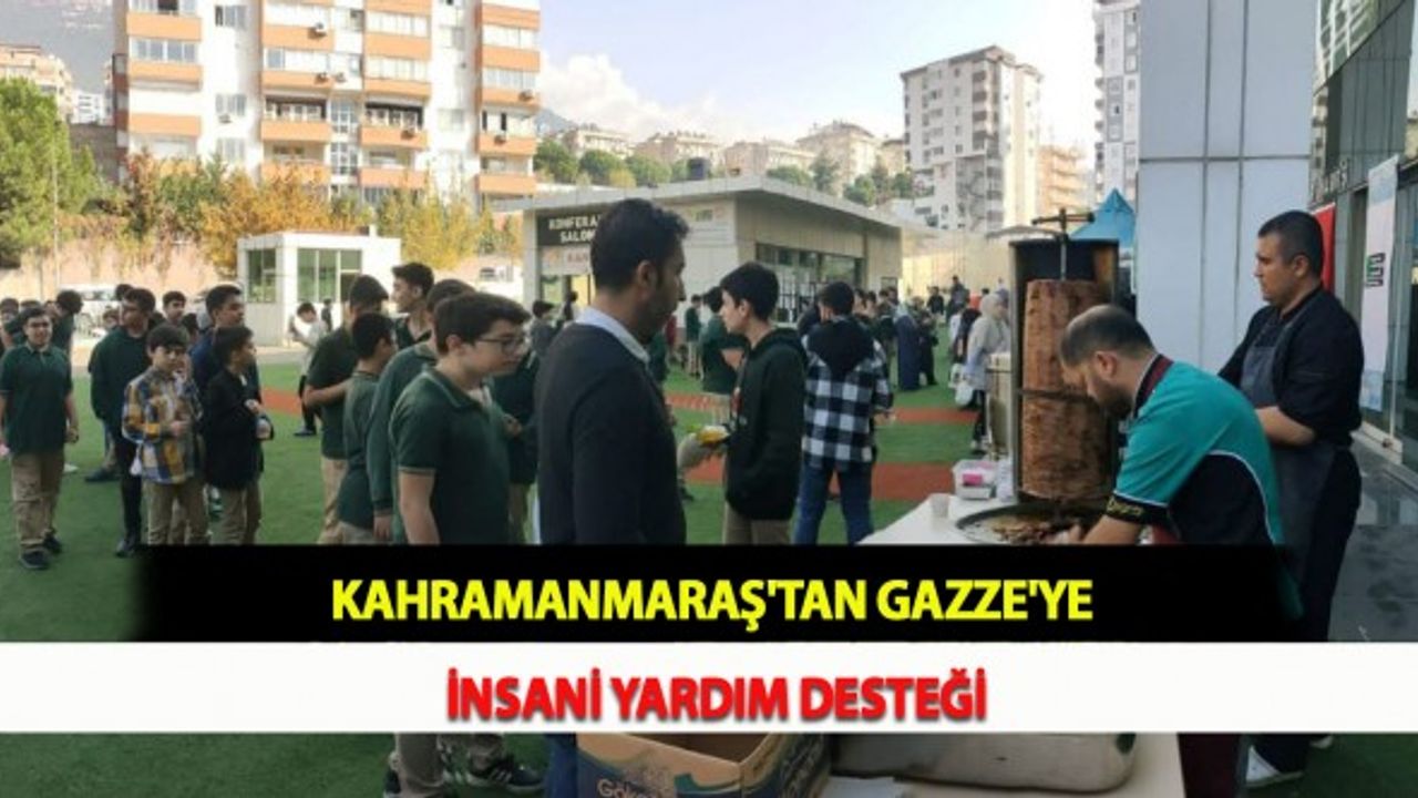 Kahramanmaraş'tan Gazze'ye İnsani Yardım Desteği