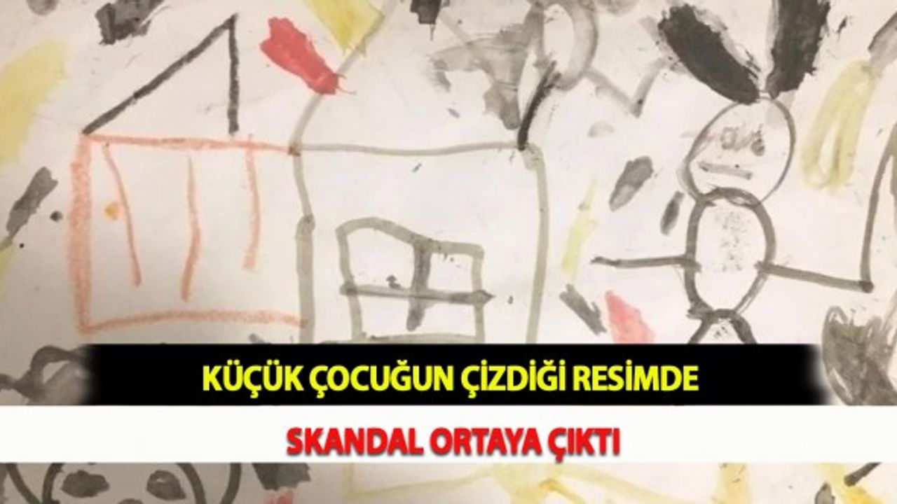 Küçük Çocuğun Çizdiği Resimde Skandal Ortaya Çıktı