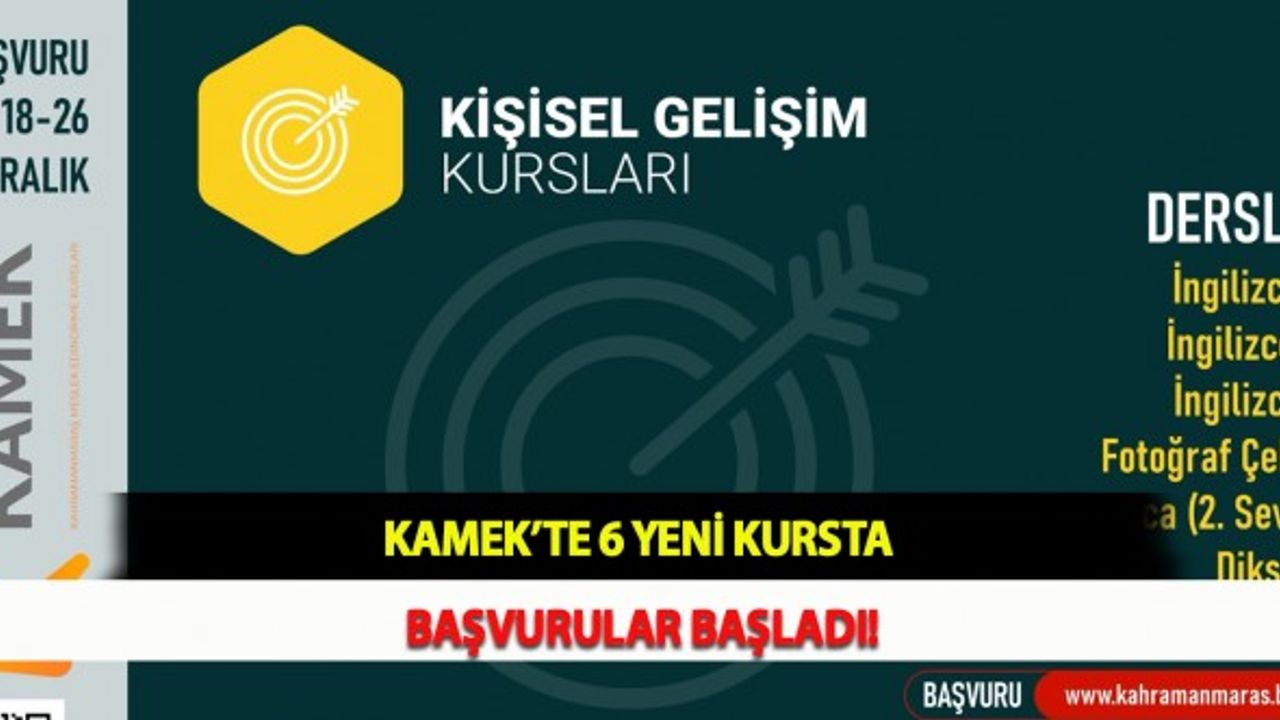 KAMEK’te 6 Yeni Kursta Başvurular Başladı!