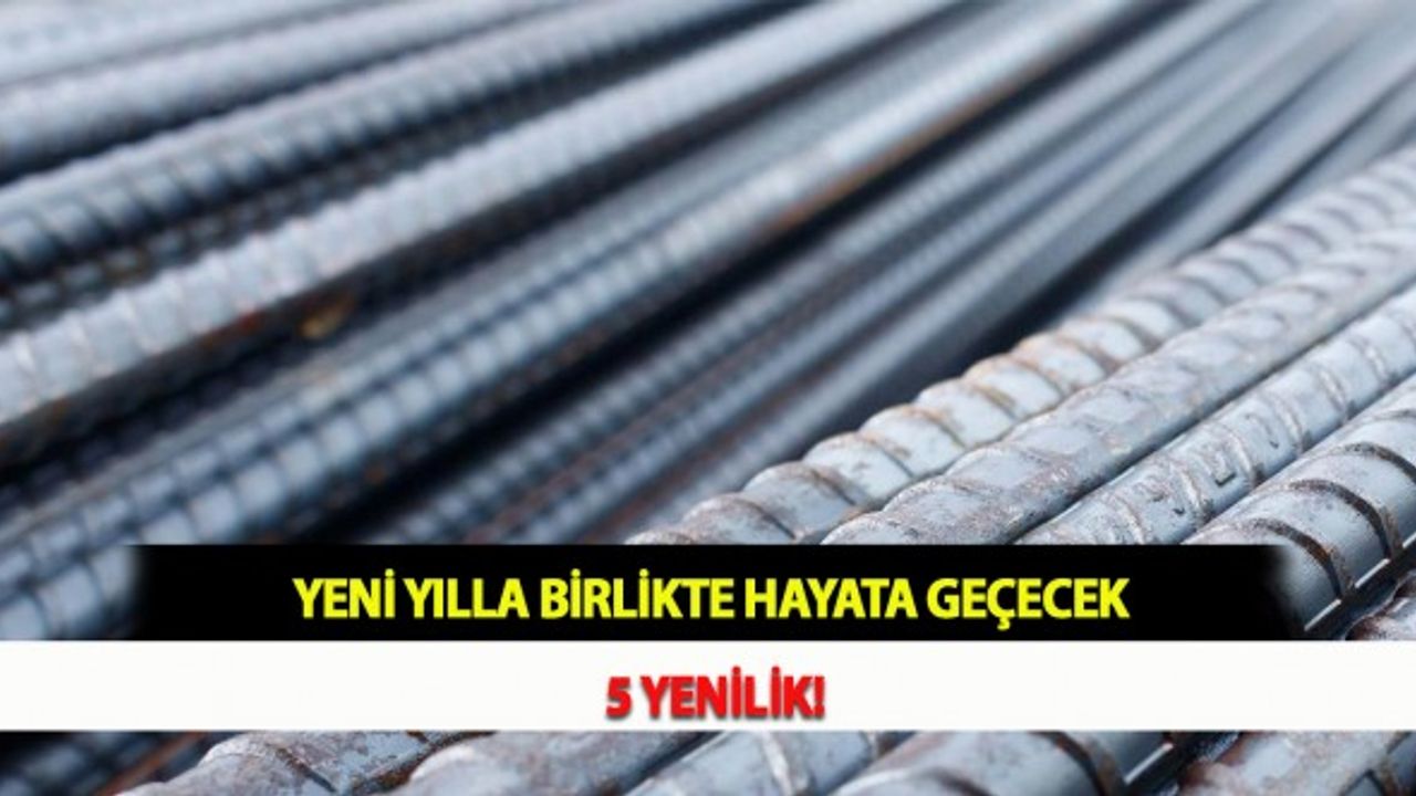 Yeni Yılla Birlikte Hayata Geçecek 5 Yenilik!