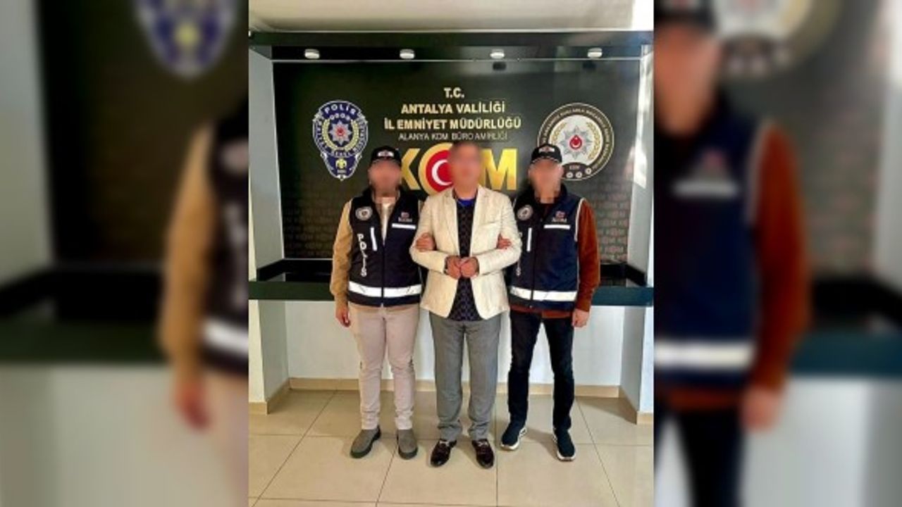 Kırmızı bültenle aranan şahıs Antalya’da yakalandı