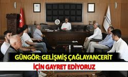 Güngör: Gelişmiş Çağlayancerit İçin Gayret Ediyoruz