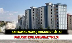 Kahramanmaraş Doğukent Sitesi Patlayıcı Kullanılarak Yıkıldı
