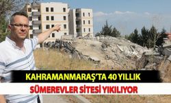 Kahramanmaraş’ta 40 Yıllık Sümerevler Sitesi Yıkılıyor