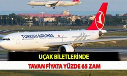 Uçak Biletlerinde Tavan Fiyata Yüzde 65 Zam