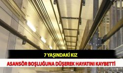 7 Yaşındaki Kız Asansör Boşluğuna Düşerek Hayatını Kaybetti