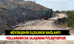 Büyükşehir İlçelerde Bağlantı Yollarının da Ulaşımını İyileştiriyor