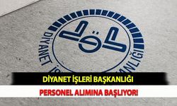 Diyanet İşleri Başkanlığı Personel Alımına Başlıyor!
