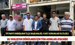 İYİ Parti Onikişubat İlçe Başkanlığı, Yurt Sorunları İle İlgili: Bu Yanlıştan Dönülmesi İçin Tüm Adımları Atacağız