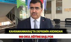 Kahramanmaraş'ta Depremin Ardından 900 Okul Eğitime Başlıyor