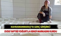 Kahramanmaraş'ta Genç Girişimci Evde Yaptığı Yoğurtla Kendi Markasını Kurdu