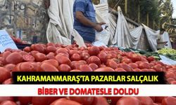 Kahramanmaraş'ta Pazarlar Salçalık Biber ve Domatesle Doldu