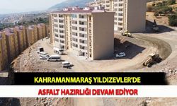 Kahramanmaraş Yıldızevler'de Asfalt Hazırlığı Devam Ediyor