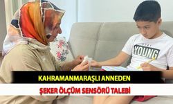 Kahramanmaraşlı Anneden Şeker Ölçüm Sensörü Talebi