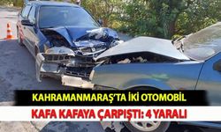 Kahramanmaraş’ta İki Otomobil Kafa Kafaya Çarpıştı: 4 Yaralı