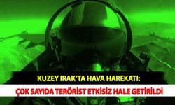 Kuzey Irak’ta Hava Harekatı: Çok Sayıda Terörist Etkisiz Hale Getirildi