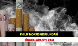 Philip Morris Grubundaki Sigaralara 5 TL Zam