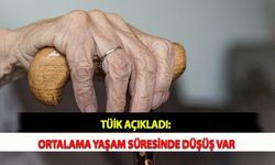 TÜİK Açıkladı: Ortalama Yaşam Süresinde Düşüş Var