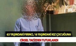 63 Yaşındaki Fırıncı, 16 Yaşındaki Kız Çocuğuna Cinsel Tacizden Tutuklandı