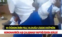 95 Öğrencinin Felç Olduğu Lisede DSÖ'nün Koronavirüs Aşı Çalışması Yaptığı İddia Edildi