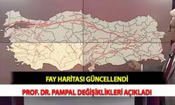 Fay Haritası Güncellendi! Prof. Dr. Pampal Değişiklikleri Açıkladı