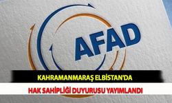Kahramanmaraş Elbistan'da Hak Sahipliği Duyurusu Yayımlandı
