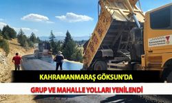 Kahramanmaraş Göksun’da Grup ve Mahalle Yolları Yenilendi