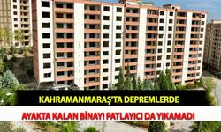 Kahramanmaraş'ta Depremlerde Ayakta Kalan Binayı Patlayıcı da Yıkamadı