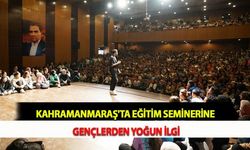 Kahramanmaraş'ta Eğitim Seminerine Gençlerden Yoğun İlgi