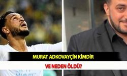 Murat Adkovayçin Kimdir ve Neden Öldü?