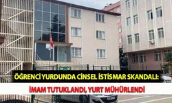 Öğrenci Yurdunda Cinsel İstismar Skandalı: İmam Tutuklandı, Yurt Mühürlendi