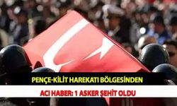 Pençe-Kilit Harekatı Bölgesinden Acı Haber: 1 Asker Şehit Oldu