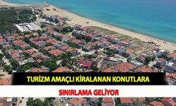 Turizm Amaçlı Kiralanan Konutlara Sınırlama Geliyor