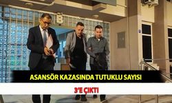 Asansör Kazasında Tutuklu Sayısı 3’e Çıktı