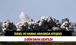 İsrail ve Hamas Arasında Ateşkes 2 Gün Daha Uzatıldı