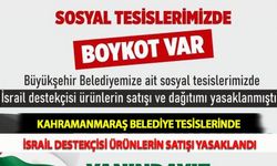 Kahramanmaraş Belediye Tesislerinde İsrail Destekçisi Ürünlerin Satışı Yasaklandı