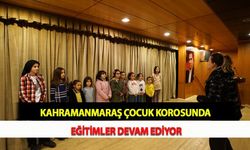 Kahramanmaraş Çocuk Korosunda Eğitimler Devam Ediyor