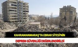 Kahramanmaraş'ta Ebrar Sitesi'nin Deprem Güvenliği Değerlendirildi