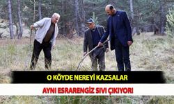 O Köyde Nereyi Kazsalar Aynı Esrarengiz Sıvı Çıkıyor!