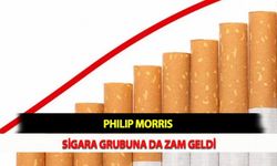 Philip Morris Sigara Grubuna da Zam Geldi